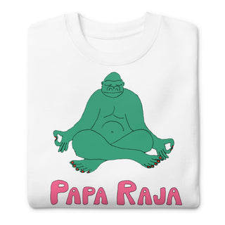 Papa Raja Unisex Premium Sweatshirt